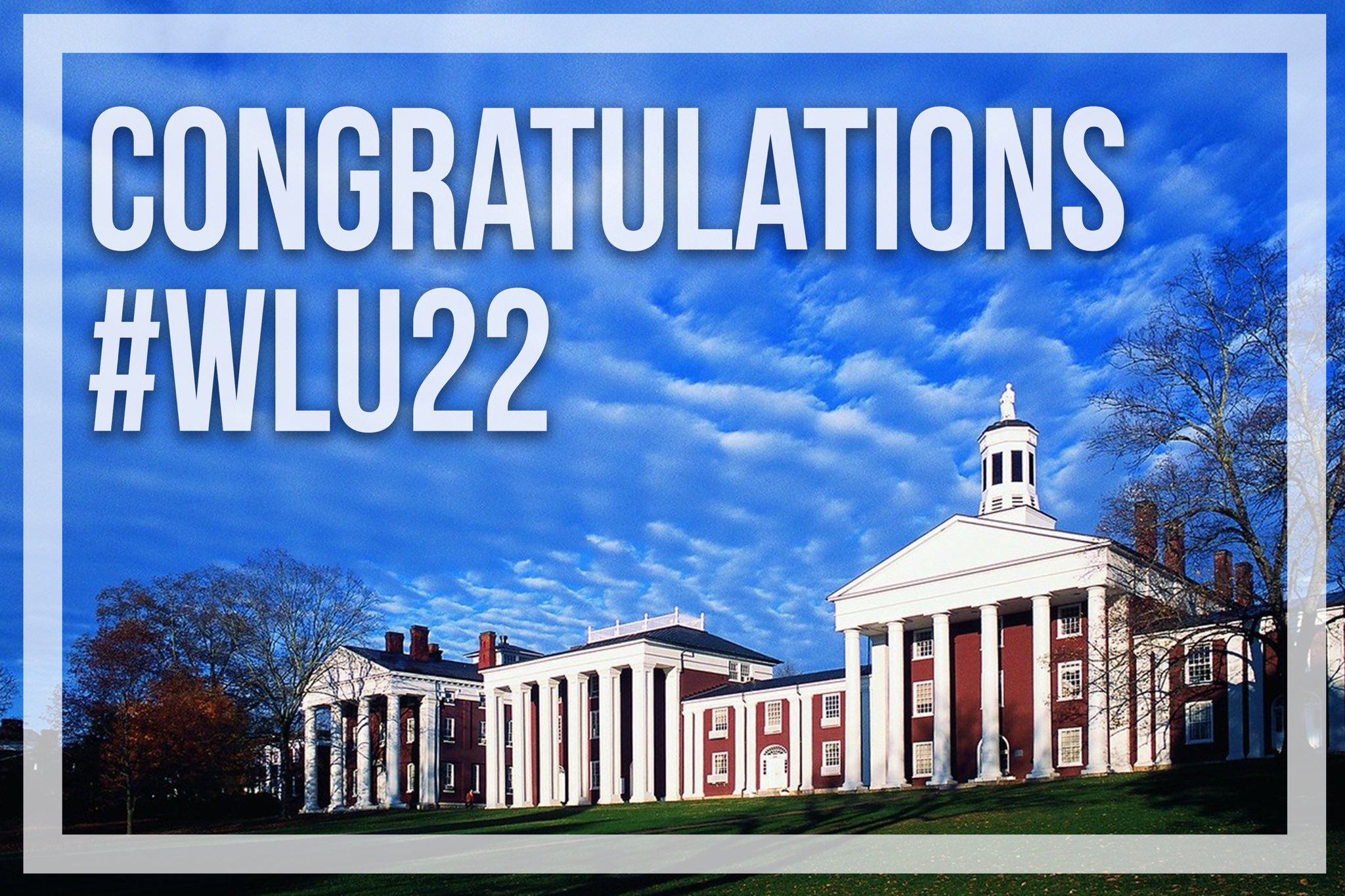 W&L Admissions on Twitter "Congratulations to our Early Decision II