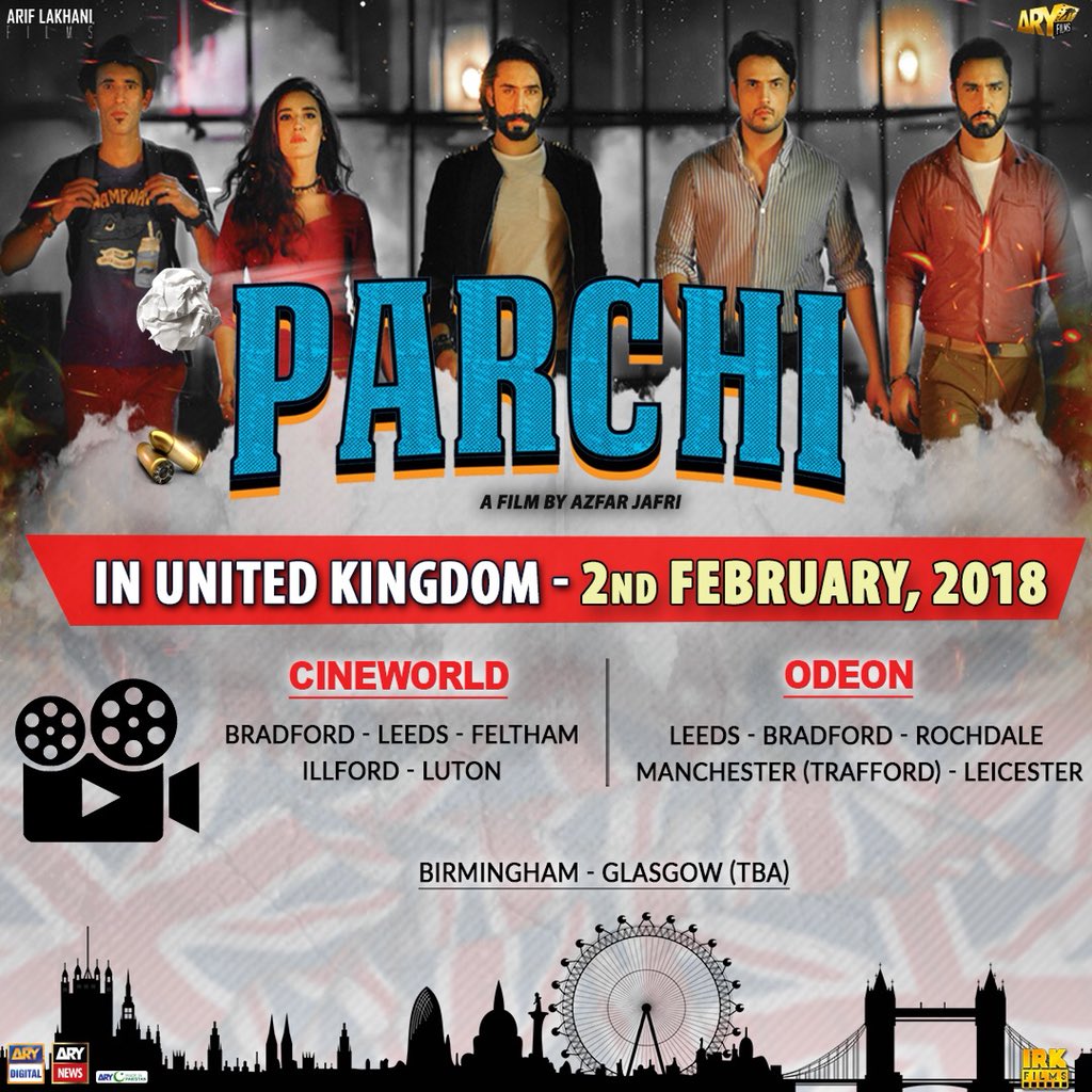 ParchiTheMovie's tweet photo. #ParchiHitsUK‼️The wait is over, #Parchi releases in UK on the 2nd of Feb 2018. The cinemas are listed below👇 
#ParchiFever #ParchiWinningHearts #ParchiWillBlowYourMind 

Releasing in UK on the 2nd of February 2018. The dates for UAE will be announced shortly. https://t.co/fmFi4NVMHL