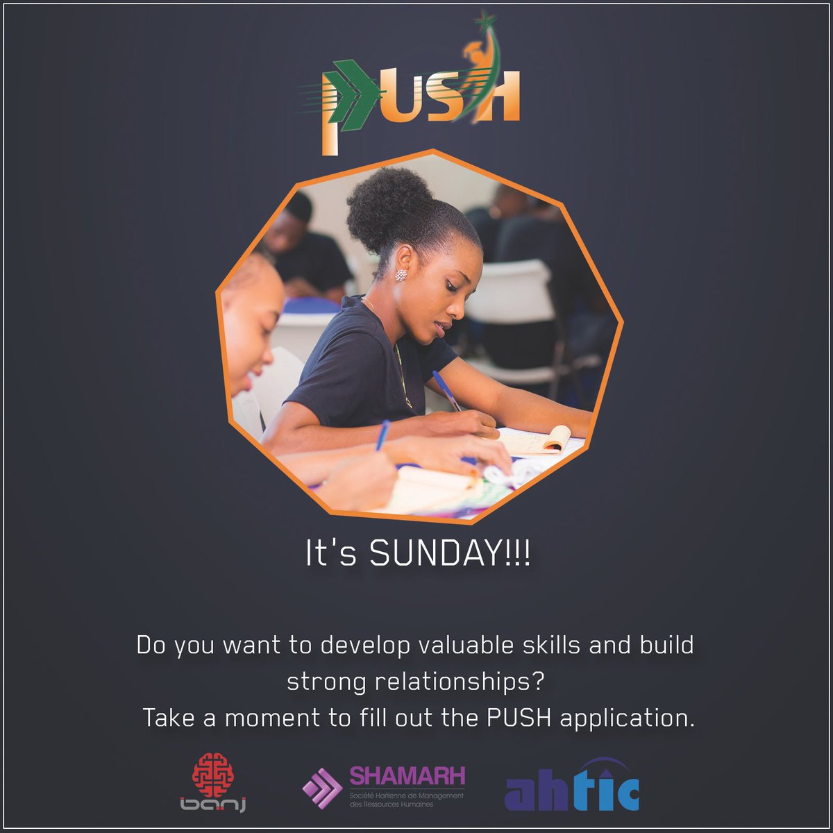 pushhaiti's tweet photo. We hope everyone is enjoying their Sunday! Take some time to submit your application today ! #pushhaiti #banj #shamarh #ahtic https://t.co/hCaMYPKpUa