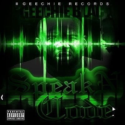 2geechie's tweet photo. 1 year ago Geechie Blac #SpeakNCode https://t.co/FyneXlwBQG available on #datpiff #mymixtapez #spinrilla https://t.co/sOWPokaQGD