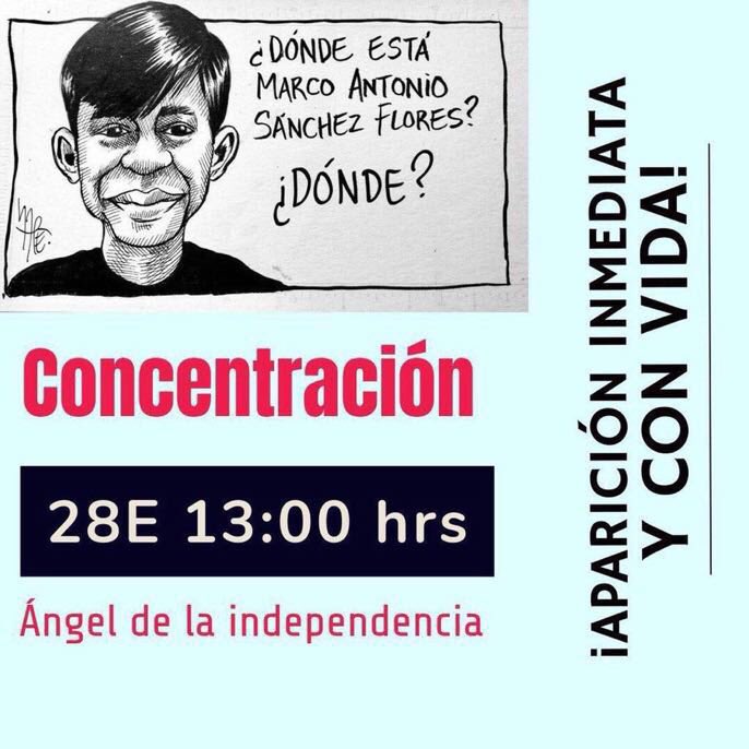 colectivoacci0n's tweet photo. El 23 de enero policías de la @SSP_CDMX detuvieron a Marco Antonio pero nunca lo pusieron a disposición de ninguna autoridad. Hoy se desconoce su paradero. Desde este Colectivo exigimos al @GobCDMX @ManceraMiguelMX el esclarecimiento de los hechos. #DondeEstaMarcoAntonio https://t.co/Jvc0QUkH6m