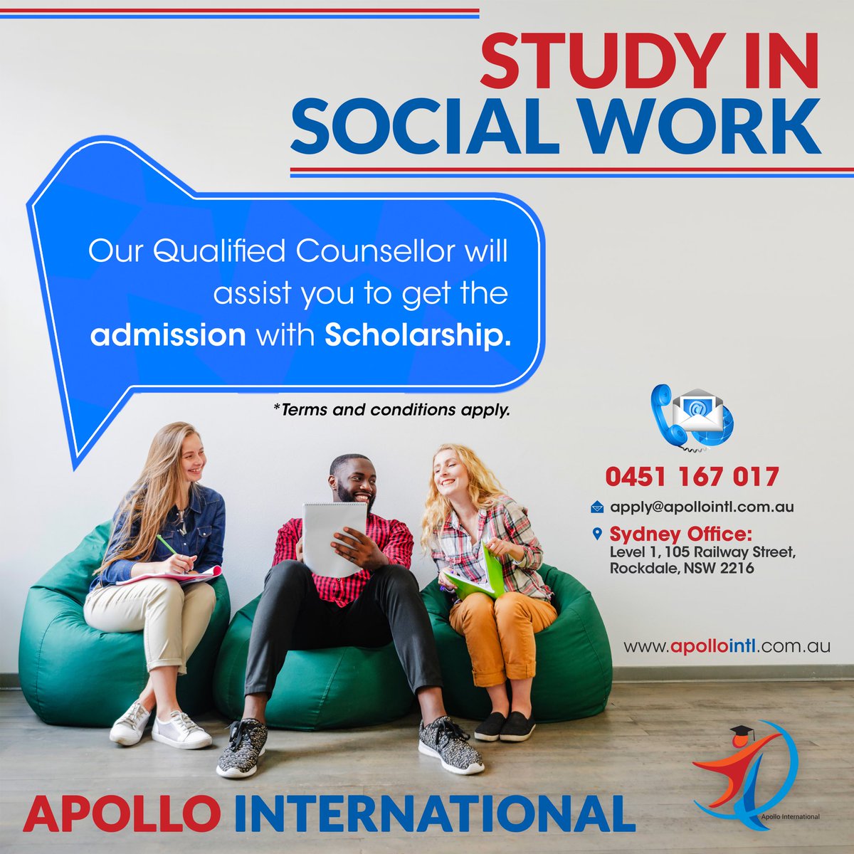 apollointl's tweet photo. #Study in SocialWork.                   
Terms and conditions apply.
Contact us for more information.
Apollo International 
P: 0451 167 017
E: apply@apollointl.com.au
Sydney Office: Level 1, 105 Railway Street, Rockdale, NSW 2216 https://t.co/8Tfb8aLZ32