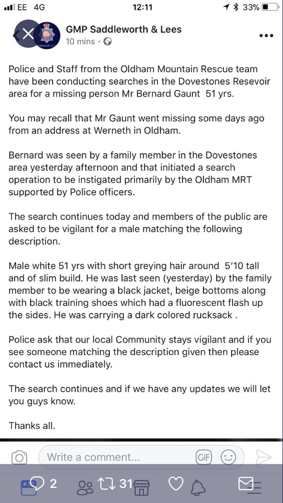 Police are still searching for Bernard. Presumed to be in the Dovestone/Holmfirth area.