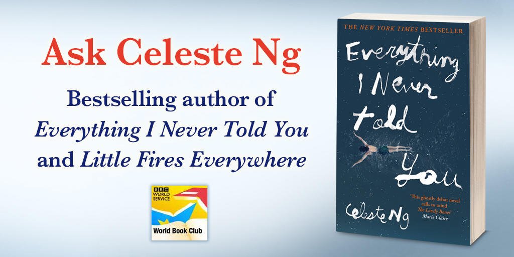 LittleBrownUK's tweet photo. Got a question about @pronounced_ing's brilliant debut novel #EverythingINeverToldYou? Tweet your question #askcelesteng before 19th Feb for the chance to hear her answer it on @BBCWBC #EINTY https://t.co/wgOD3ADjtU