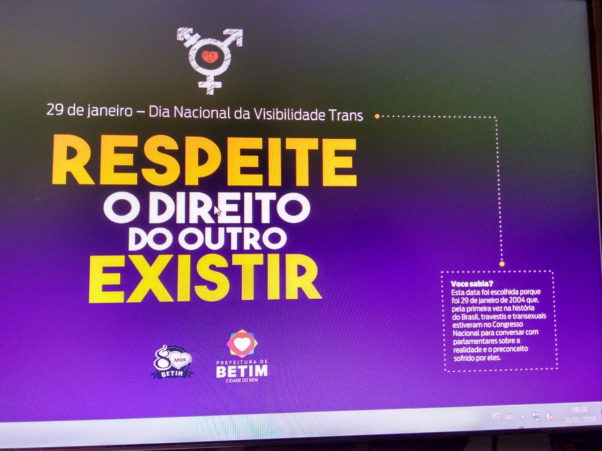 Bom dia 🌈! Respeite o direito do outro existir. Os servidores de Betim/MG ligarão os seus PCs e encontraram esse recadinho. Plano de fundo bapho! 👏👏👏 #dianacionaldevisibilidadetrans #transfobiaNAO #respeitoSIM