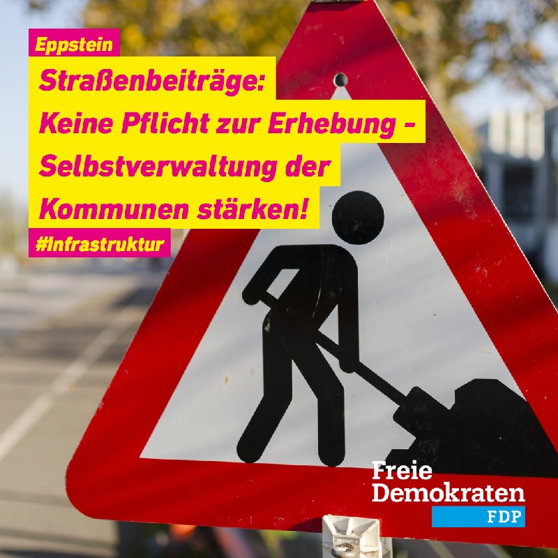 Eppsteiner FDP gegen verpflichtende Straßenbeiträge! #Infrastruktur #Eppstein #FDP b2s.pm/ESOneI