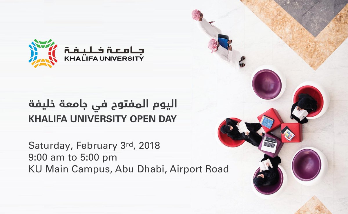 KhalifaUni's tweet photo. Join us at #KUOpenDay, main campus - Airport Road, Abu Dhabi on Saturday 3 February from 9 am – 5 pm, to learn about our academic programs and scholarships. #KhalifaUniofScienceandTech https://t.co/qRViYcSNc3