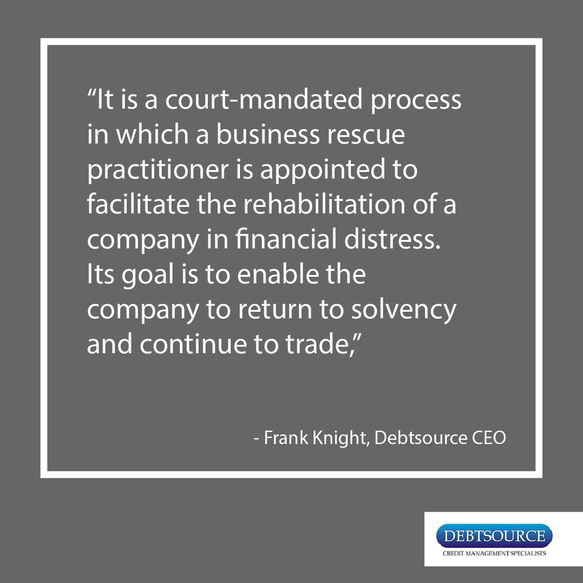 debtsource's tweet image. Did you know: #BusinessRescue is a court-mandated process? #Debtsource