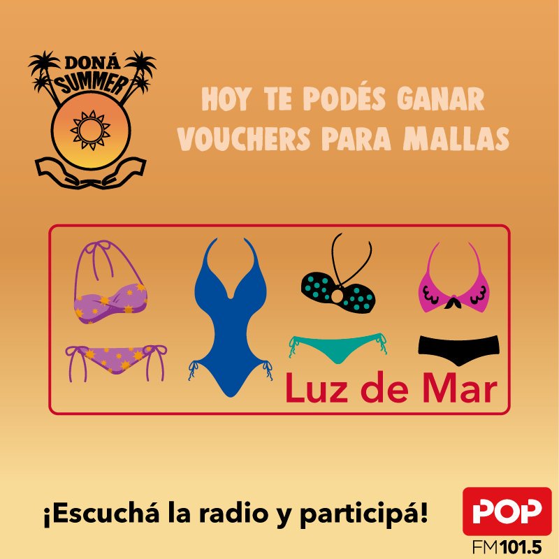 popradio1015's tweet photo. Hoy en #DespiertaCorazónVerano🌞 podés ganar un voucher de @luz_de_mar 👙 @popradio1015 sumando al #DonaSummer 🌞 https://t.co/vxt70AOU77