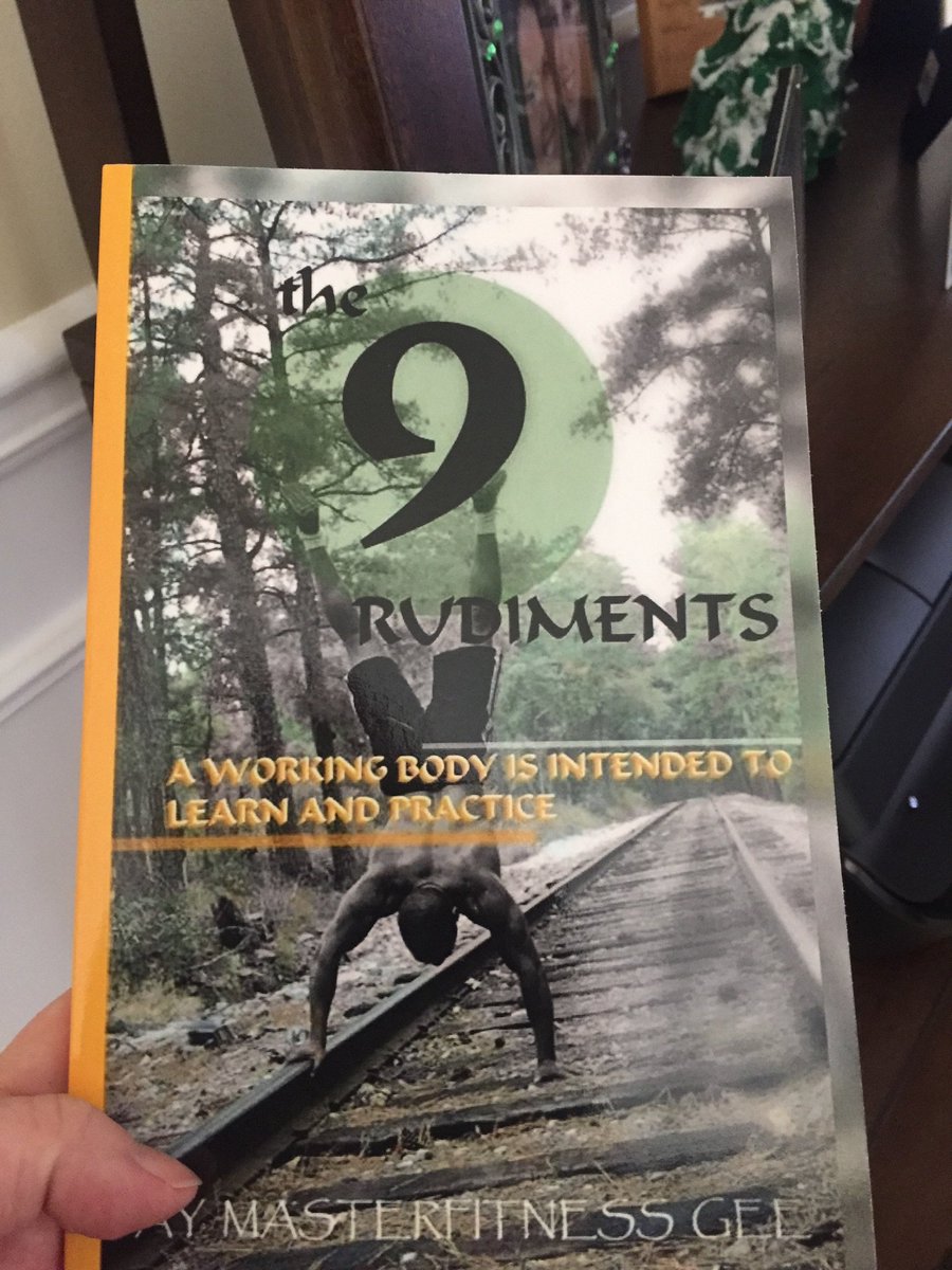 jaymasterfitnes's tweet photo. The Nine Rudiments a Working Body is Intended to Learn and Practice:

It's about what u can do.  
The look is the side-effect... 

#Amazon https://t.co/FLuwEbmamx