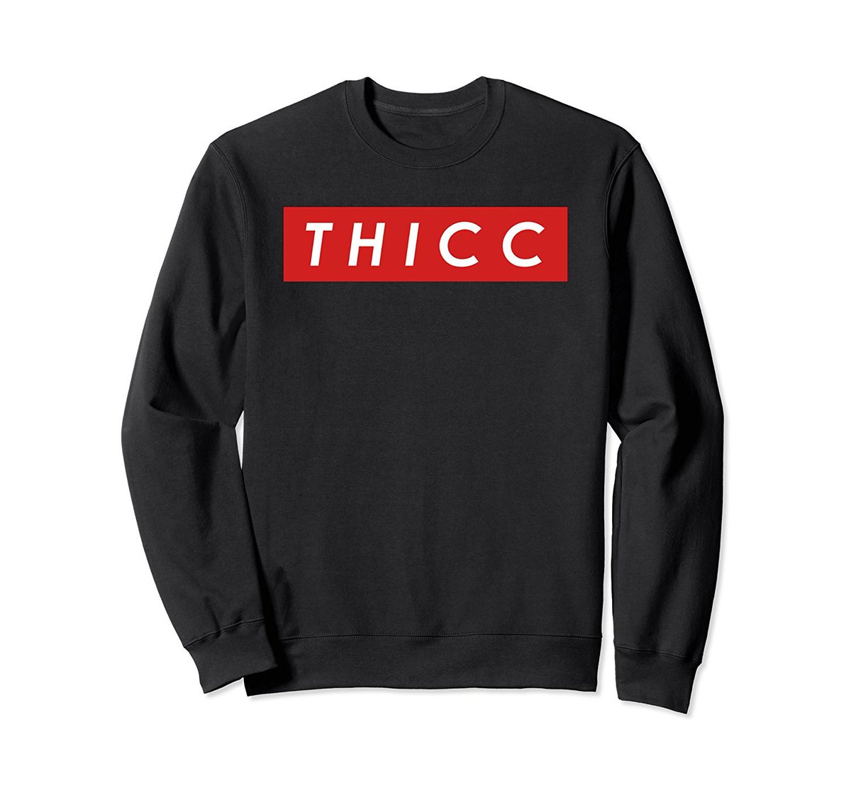 THICC Meme Sweatshirt available on Amazon for $35.99 amzn.to/2DEYMTj #thicc #meme #memes #twitch