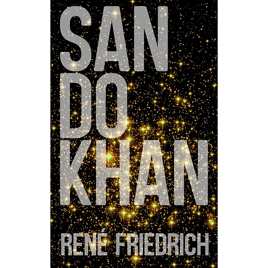 sandokhan_net's tweet photo. Sandokhan. By René Friedrich. First novel; paperback and #ebook, out now.

#mystery #humor #sciencefiction #50cases #sandokhan @sandokhan_com #longevity #spacetravel #detectivestories #cozymystery #booktip #ai #aiclones
https://t.co/8HpfFvg9mm https://t.co/SrCqoOHmEv