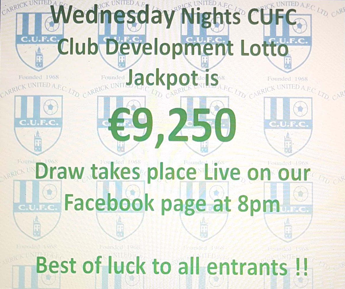 CarrickUnited's tweet photo. #CUFCLOTTO
This Wednesday's Club Development Lotto Jackpot is €9,250
Get your entries in with any of our many promoters and businesses across Carrick!! https://t.co/eQ6O3cC4Nd