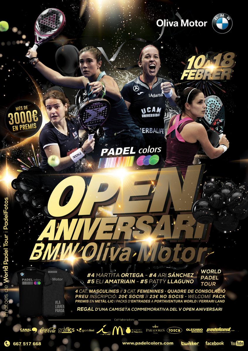 V Open ANIVERSARI @BMWOlivaMotor a <a href="/padelcolors/">padelcolors</a> amb la presència de <a href="/eliamatri/">Eli Amatriain</a> <a href="/pattytxu/">Patty Llaguno Zielinski</a> <a href="/asanchezfallada/">Ari Sánchez</a> <a href="/martita_ortega/">Martita Ortega</a> . No hi pots faltar! Inscripcions obertes!  #laliaremparda