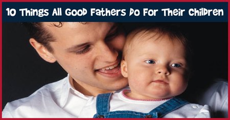 India_Parenting's tweet photo. 10 Things All Good Fathers Do For Their Children: https://t.co/jEWxLge8Ut
#GoodFathers #TipsforDads #Dads #ResponsibleDads #ParentingTips https://t.co/iBzJnfuQTx