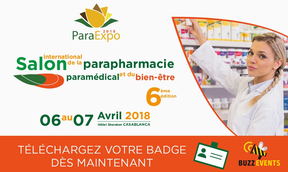 On vous attend pour la 6ème édition du salon international de la parapharmacie paramédical et du bien-être du 06 au 07 Avril 2018 à l'hôtel Sheraton Casablanca
Demandez votre badge >>> goo.gl/JnXQSW