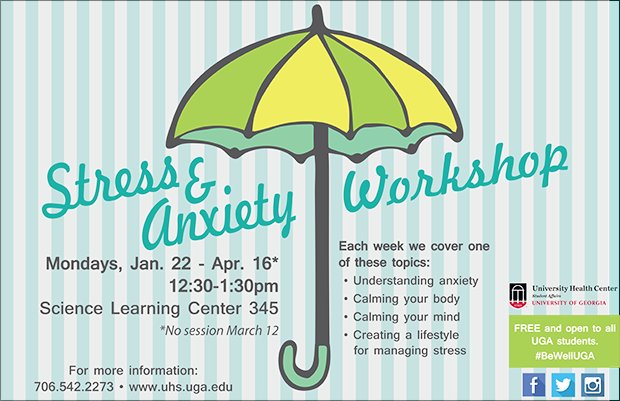 UGAHealthCenter's tweet photo. We're all too familiar with stress, anxiety, and feeling overwhelmed. So let's do something about it! Join the #BeWellUGA FREE Stress &amp; Anxiety Management Workshop this afternoon! SLC 345, 12:30-1:30. #UGA @UGAStudent @UGAHousing https://t.co/ImUrRhOrMl