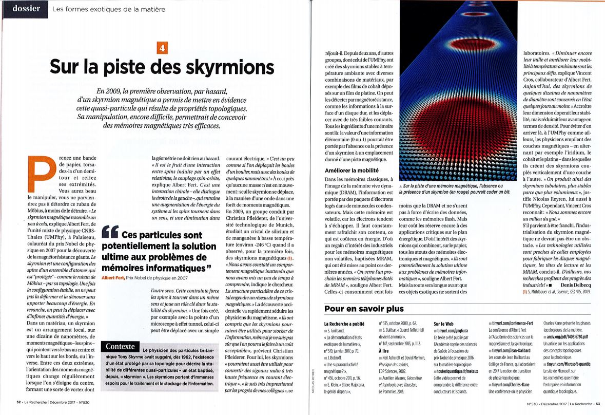 MagicskyF's tweet photo. #Skyrmions explained in French by A. Fert (Nobel prize laureate), V. Cros (MAGicSky coordinator) and N. Reyren on the 12/2017 edition of "La Recherche" journal #dissemination @fet_eu https://t.co/FdPEXDdGUO