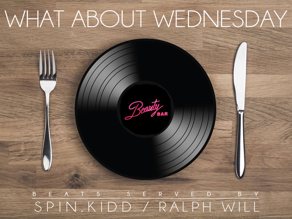 #WhatAboutWednesdays serve up the tasty tunes with Spin Kidd & Ralph Will at Beauty Bar Dallas /// no cover