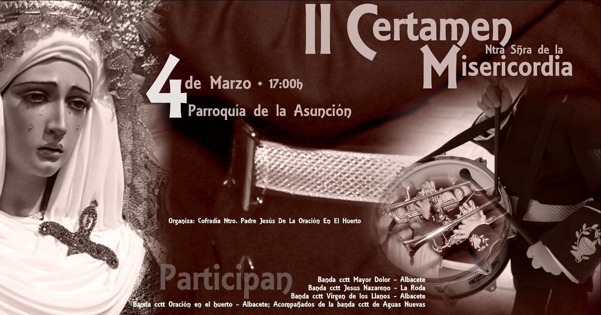 II Certamen Misericordia con las bandas <a href="/ccttaguasnuevas/">CCTT Aguas Nuevas</a> <a href="/CTVirgenLlanos/">BCTVirgendelosLlanos</a> #nazarenolaroda