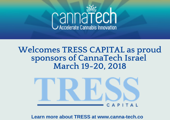 We are thrilled to welcome <a href="/tresscapital/">Tress Capital</a> as Gold Sponsor's at #CannaTech Tel Aviv.  We look forward to their exciting contributions to our iCAN-Tress Cannabis Investment Master Class Series.