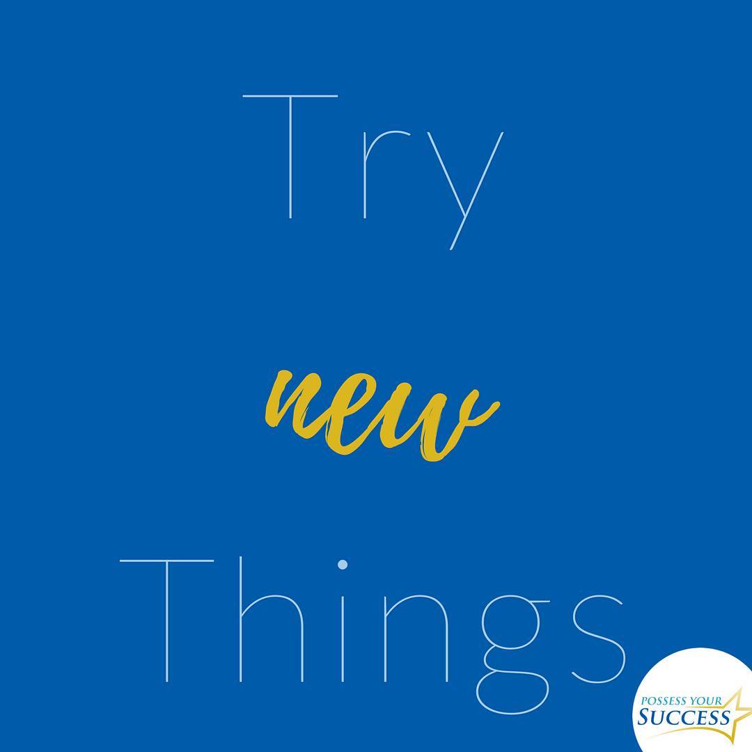 Always try new things!
#PossessYourSuccess #ThisIsSuccess #success #successful #successquotes #growth #learning #consistency #prosperity #inspire #inspiration #inspirationalquotes #inspirational #instaquote #motivate #motivated #staymotivated #career #careertips #prosperity