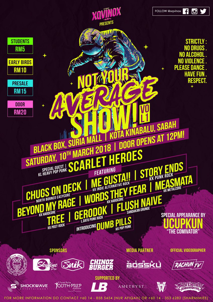 Jenn_Thompson's tweet photo. #SABAH SATURDAY March10, 2018 NOT YOUR AVERAGE SHOW!! 12pm BlackBox, SuriaMall #KK ft. @ScarletHeroes @ChugsOnDeck @kkmegusta @storyendsband @BMR_kkBD @Wordstheyfear #Measmata #Trees #Gerodok @flushnaive #DumbPills https://t.co/TCjoTKYvDD