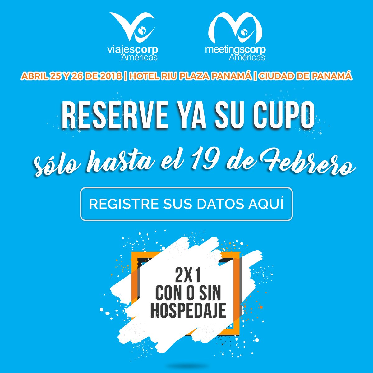 ViajesCorp's tweet photo. Aproveche la promoción de pre-venta hasta el 19 de febrero. Registre sus datos aqui: https://t.co/5M17U9YZro https://t.co/sLNG0LvqDi
