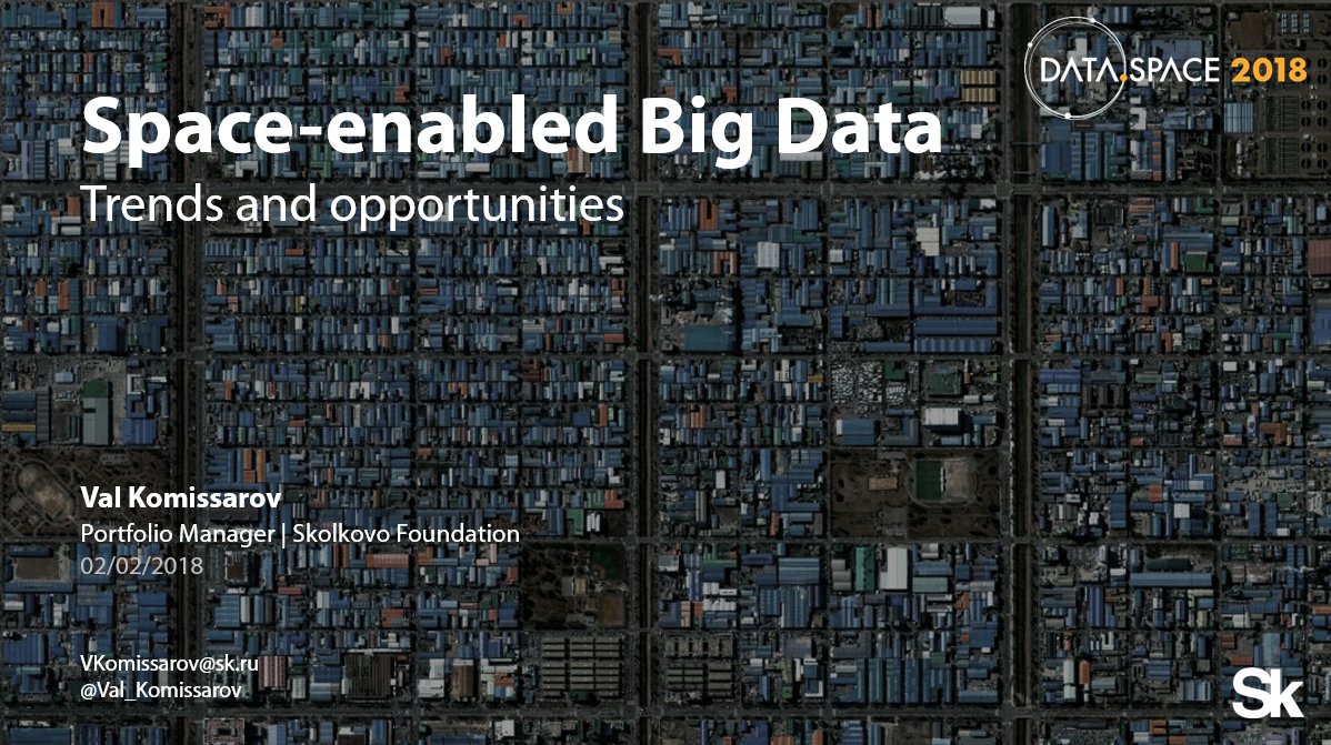 Val_Komissarov's tweet photo. Looking forward to speaking at @dataspacexyz in a great company with @stuartdmartin @Jamesb668 @michael_dimelow and Shawana Johnson from @GeoBusINT https://t.co/IkKAWW7PbE