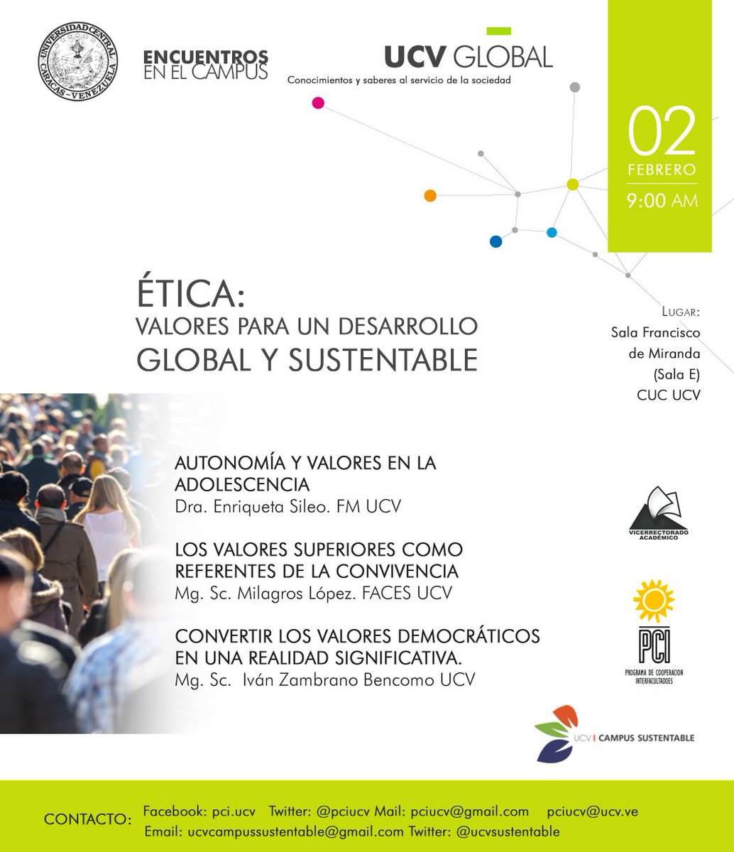UCVSustentable's tweet photo. #EncuentrosEnElCampus Ética: Valores para un desarrollo global y sustentable / Viernes #2Feb 9:00am Sala E #UCV https://t.co/i7WtXeZ5as