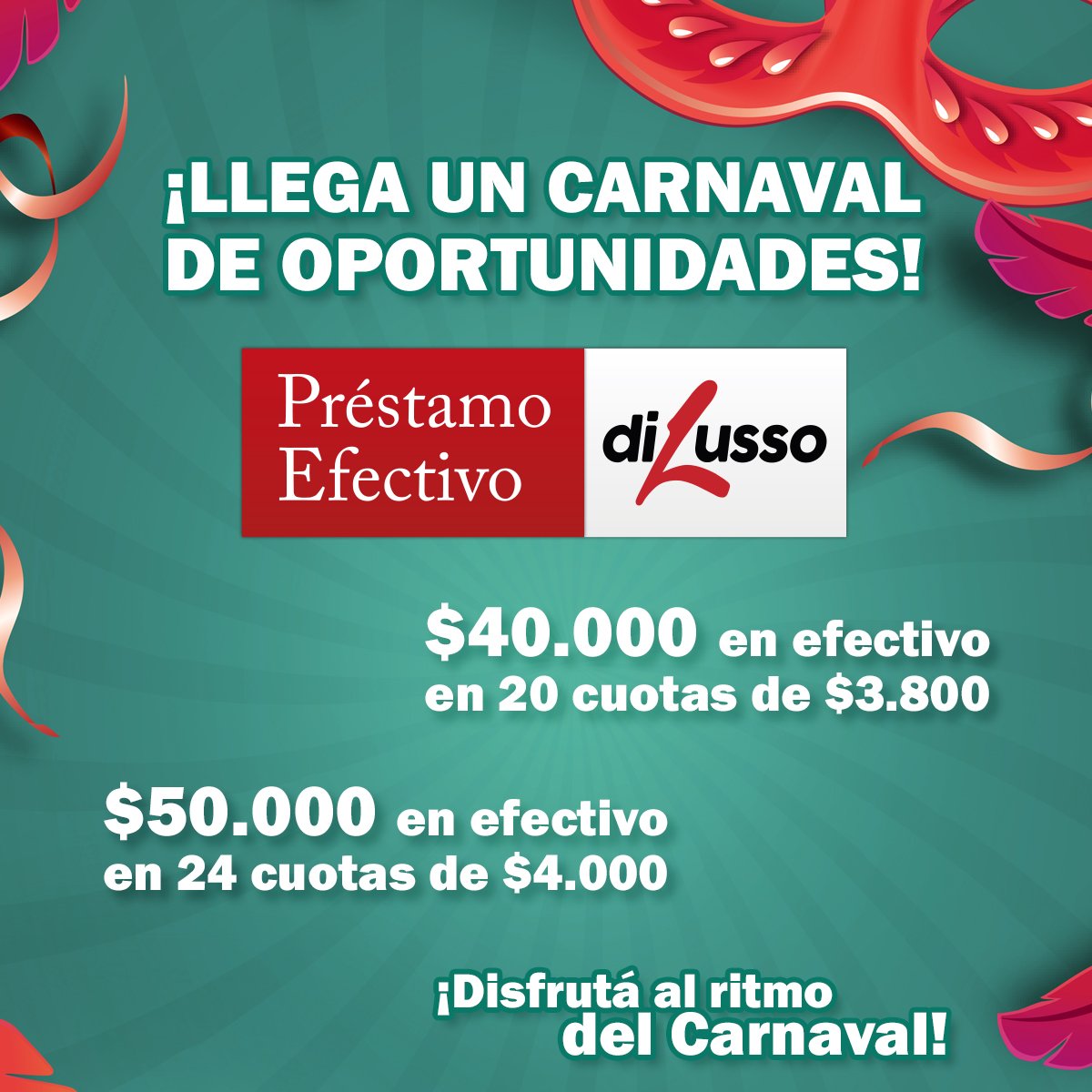 DiLussoCredito's tweet photo. Préstamos en efectivo. Carnaval de oportunidades! Desde $10.000 hasta $50.000 #carnaval #maldonado #puntadeleste https://t.co/0YegndNgyg