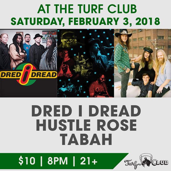 TurfClubMN's tweet photo. Just Announced: @dredidread, @Hustlerosemusic, and @tabahsound at the Turf Club on Saturday, February 3. Tickets on sale now: https://t.co/cyVkJjnxZ6 https://t.co/0sBVGjexKm