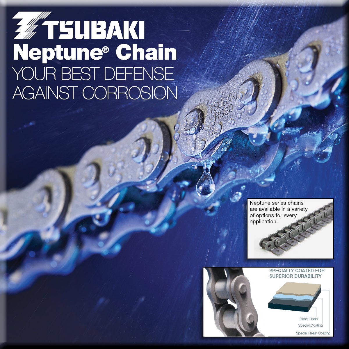 US_Tsubaki's tweet photo. MADE TO WITHSTAND MORE: EVEN UNDERWATER!
Tsubaki's newest generation of chain delivers exceptional corrosion resistance in applications exposed to water, saltwater, chemicals and high-humidity conditions. 
#saltAPP #foodIND #outdoorAPP #alkalineCHEM #waterCLEAN https://t.co/m6mnjAtuPc