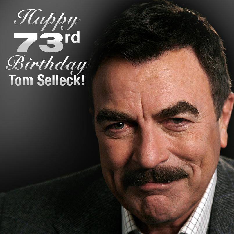 CAN IT BE 73? Happy Birthday to Magnum P.I. Tom Selleck! 