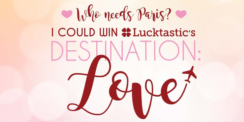 Join me in Lucktastic’s Destination: Love contest! lucktastic.com/twShareFunnel