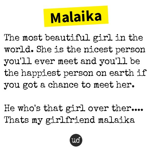 Urban Dictionary on Twitter "ByShilpa Malaika The most beautiful