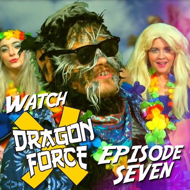 Stream #DragonForceX Episode 7 Now: cultofmonster.com.au/dfxs1-ep7/