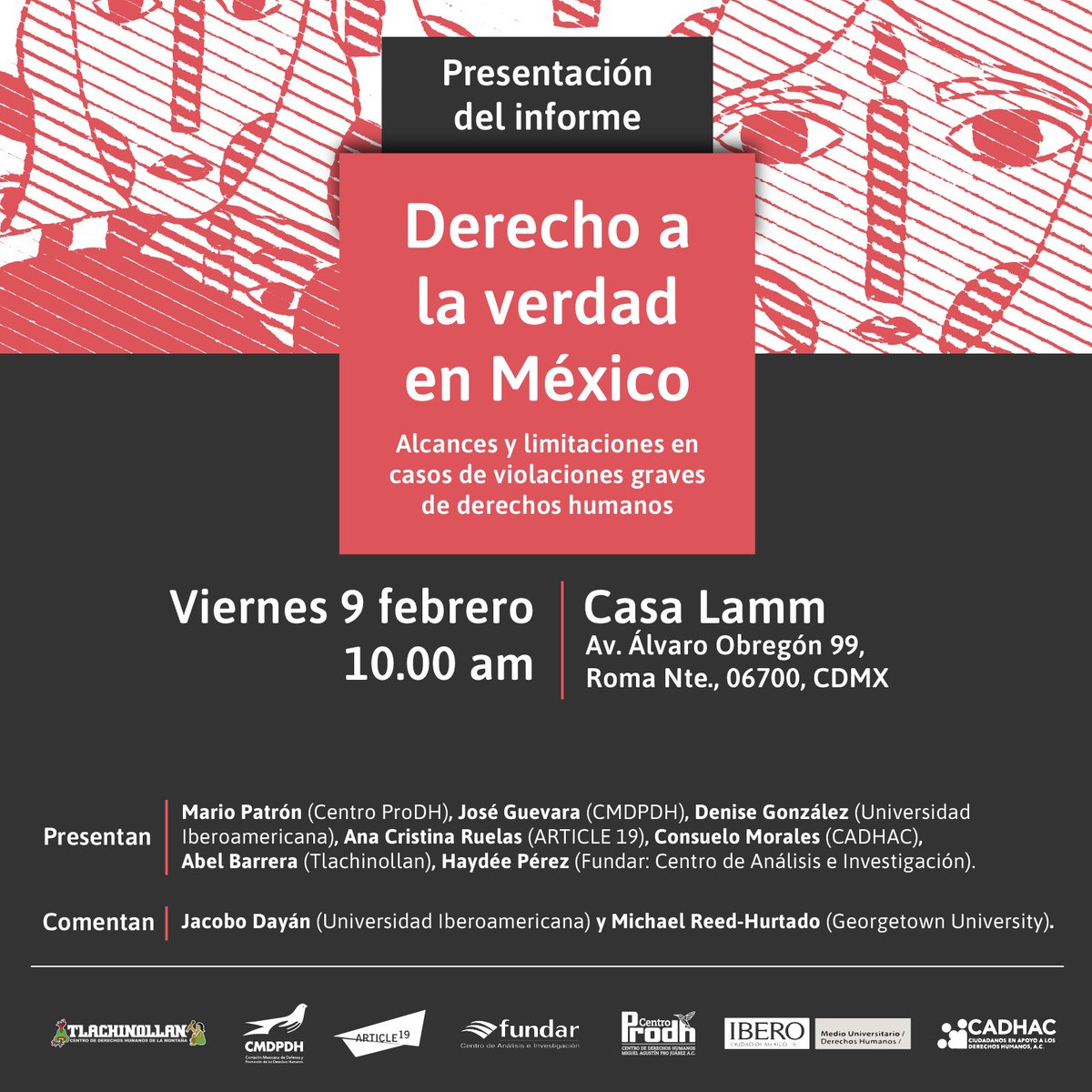 dns_glz's tweet photo. Nos vemos el 9 de febrero en la presentación del informe #DerechoAlaVerdad en México @dayan_jacobo @JoseAGuevaraB @haydeepg @anaruelas ¡Importante trabajo colectivo! https://t.co/4MWpRuoqtP