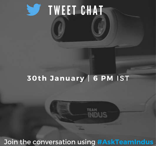Our mission is a celebration of all things great about India – the audacious goal, the young bright engineers, the can-do spirit- united by a vision to join the NewSpace revolution.

Do join us for the #tweetchat or share your thoughts in the comments below. #AskTeamIndus