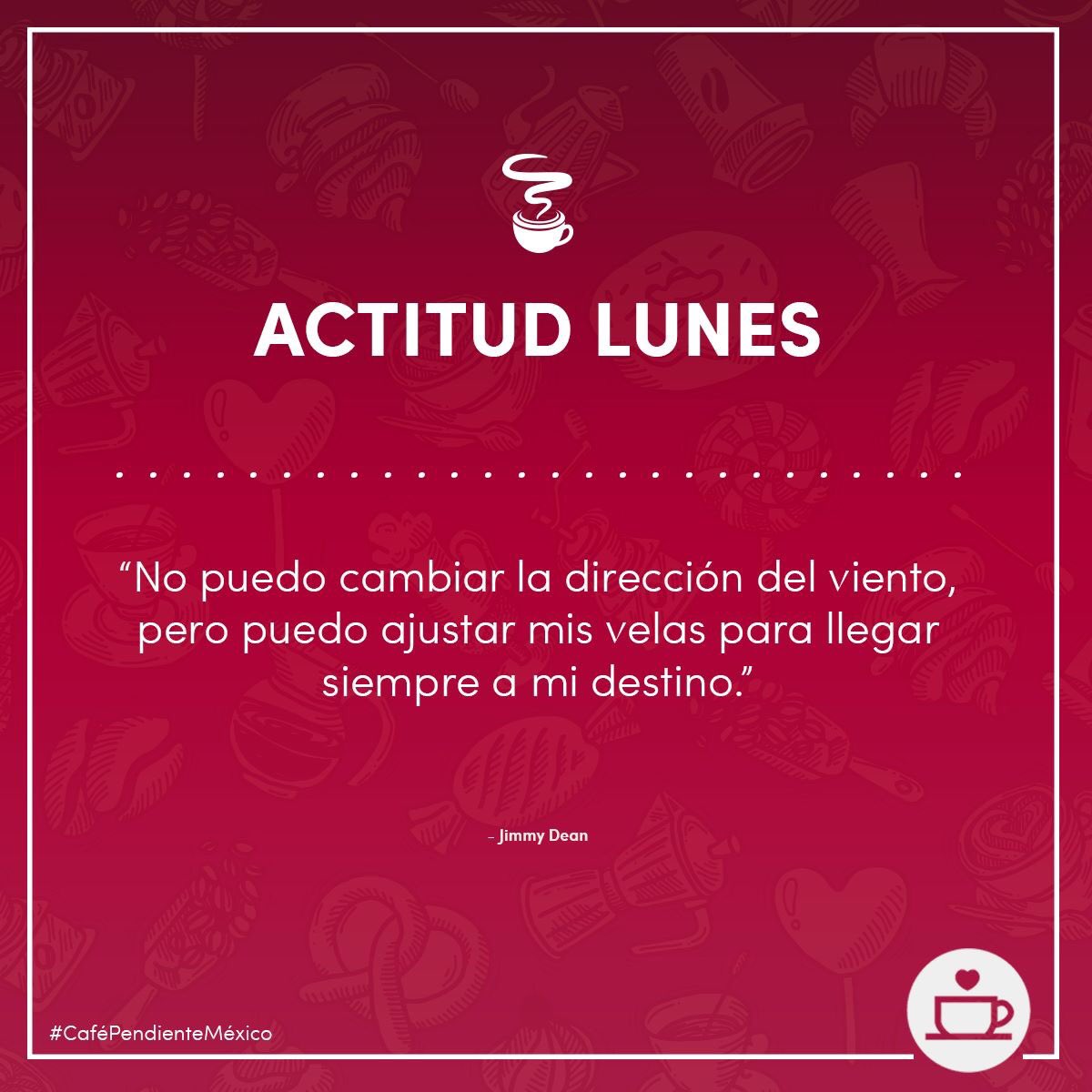 mxcafependiente's tweet photo. La actitud con la que lleves los días de la semana, marcará una gran diferencia de llegar o no llegar por esas metas que te propones. 👈😉 https://t.co/gZAhbBTtAG