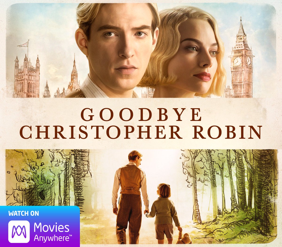A cherished classic, an untold story — and a most enchanting adventure. Watch #GoodbyeChristopherRobin on #MoviesAnywhere. bit.ly/GBR-MA-tw
