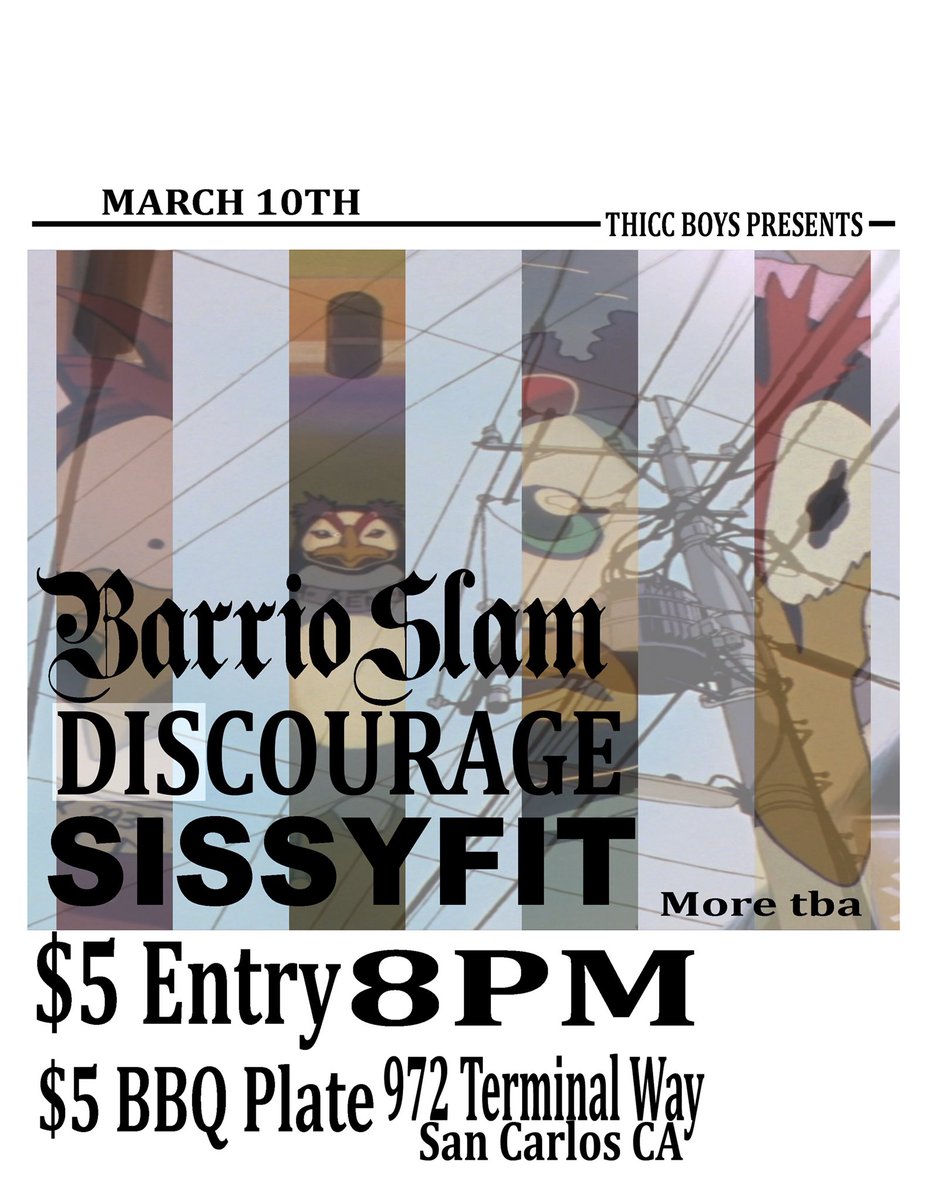 jascalderon93_'s tweet photo. YOO @barrioslamhc @discouragehc @sissyfit.hxc + TBA will be playing a house show on March 10th, ONLY $10 WITH BBQ PLATE!!! Save the date and let’s hang that night, BYOB. #ClockwiseCollective #BayAreaHardcore #RT 🕞🔥👊🏼❗️❗️❗️ https://t.co/9yNOagPzcu