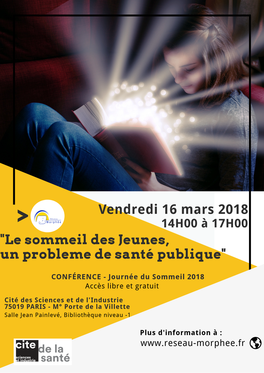 ReseauMorphee's tweet photo. AGENDA - 16 Mars 2018 "Le Sommeil des Jeunes, un problème de santé publique" #JNS2018 # à la @citedessciences #PourAssurerLeJourIlFautDormirLaNuit https://t.co/T8n2mIxUIn