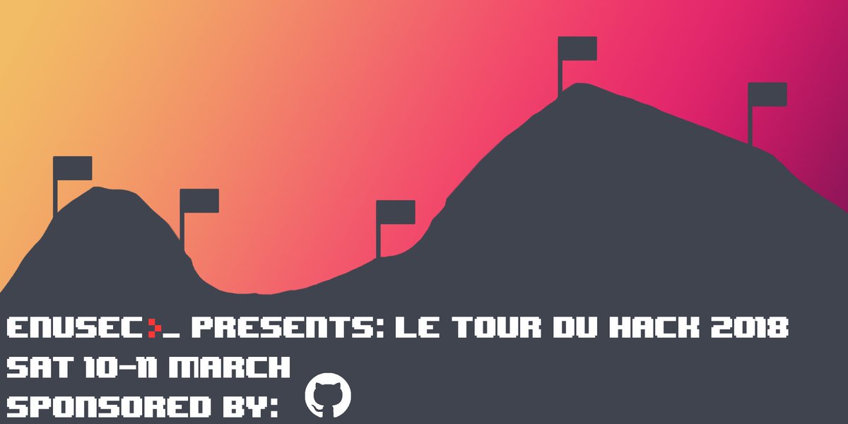 enusec's tweet photo. 👋 Hello friends!
We're looking for sponsors and contributors for this year's Le Tour Du Hack 🏁 Please get in touch if you'd like to get involved! 🔥 #LeTourDuHack2018 https://t.co/tMIbZQexAa