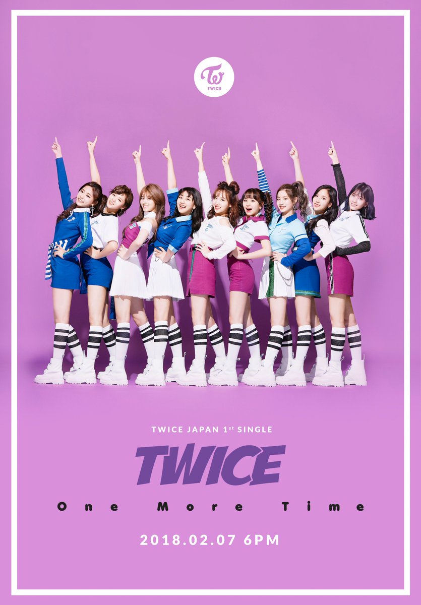 jypnation's tweet image. TWICE 
JAPAN 1st SINGLE
&amp;lt;One More Time&amp;gt;

ONLINE RELEASE
2018.02.07 6PM

#TWICE #트와이스 #OneMoreTime #LuvMe