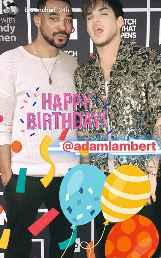 Browncharl IG story: Happy birthday Adam Lambert  
