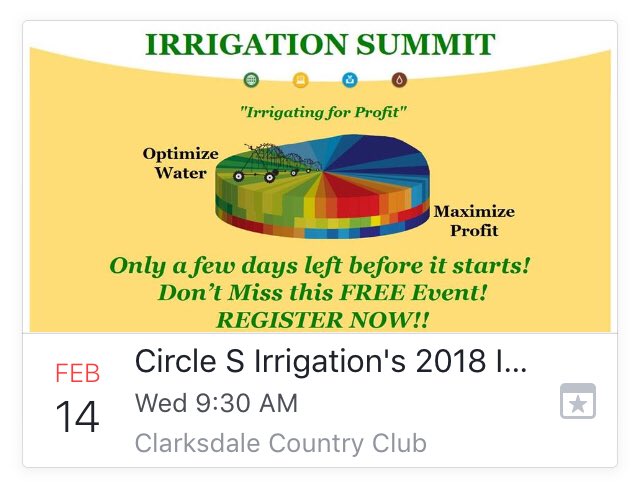 Join us for Circle S Irrigation’s 2018 Irrigation Summit on Wednesday February 14th from 9:30-12:00. Lunch Provided. Keynote Speaker is Kylen Hunt with CropMetrics. Reserve your spot today as seating is limited.