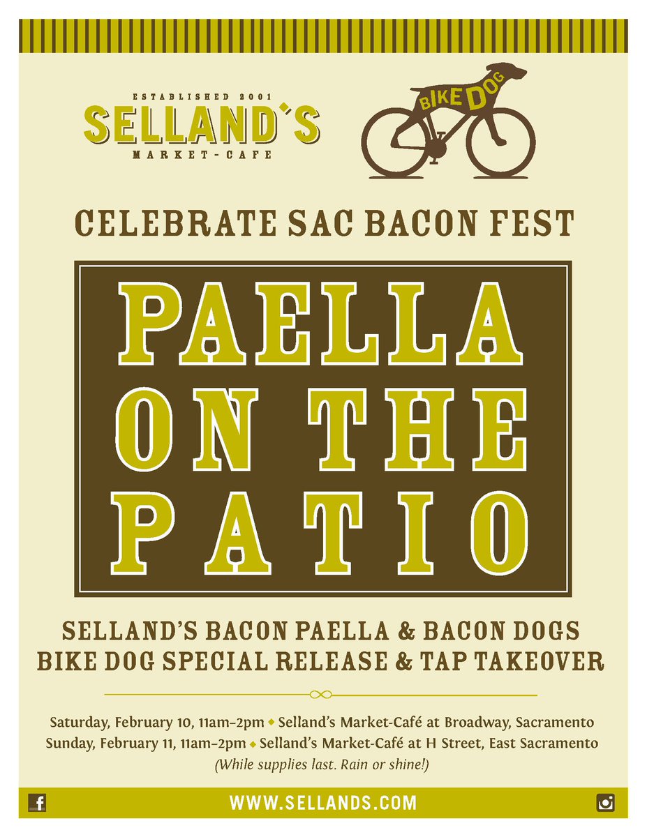 Celebrate <a href="/SacBaconFest/">SacBaconFest</a> with #Sellands and @bikedogbrewing on Saturday, 2/10 at Selland's on Broadway and Sunday, 2/11 at Selland's in East Sac. Cheers!

More details: sellands.com/locations/broa…