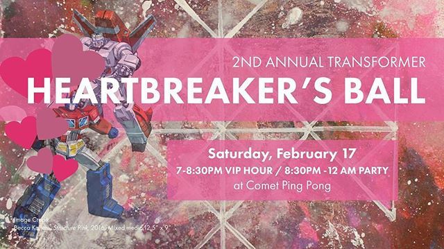 transformerDC's tweet photo. 💖JUST ANNOUNCED💖
JOIN US FOR THE 2nd ANNUAL HEARTBREAKER’s BALL at Comet Ping Pong 🏓 (2.17.18)!! .
.
TICKETS ON SALE NOW!
.
.
#transformerdc #hbb2017 #hbb2018 #valetinesday #acreativedc #bythings https://t.co/WesVFlthkK https://t.co/NVJNwttjAz