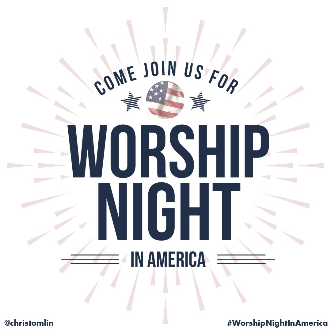 christomlin's tweet photo. #WorshipNightInAmerica at its heart is a gathering of the church, to bring unity and focus to JESUS. Hope you can join us on these dates! https://t.co/6Fqb3Cl17y https://t.co/r3rzp3KwbY